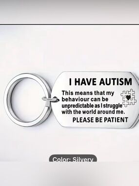 I Have Autism Engraved Tag - Silver Tone